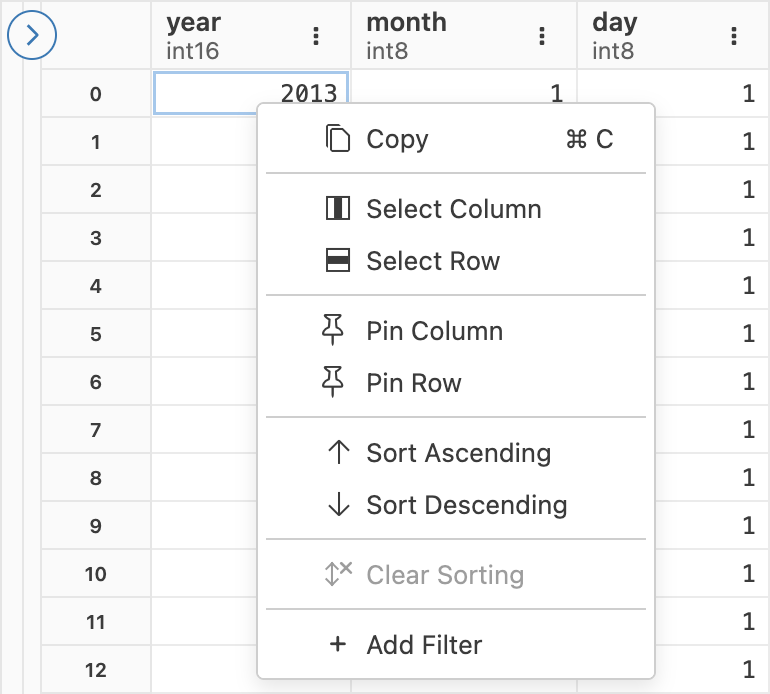 Data explorer row right-click menu open, showing options: Copy, Select Column, Select Row, Pin Column, Pin Row, Sort Ascending, Sort Descending, Clear Sorting, and Add Filter.